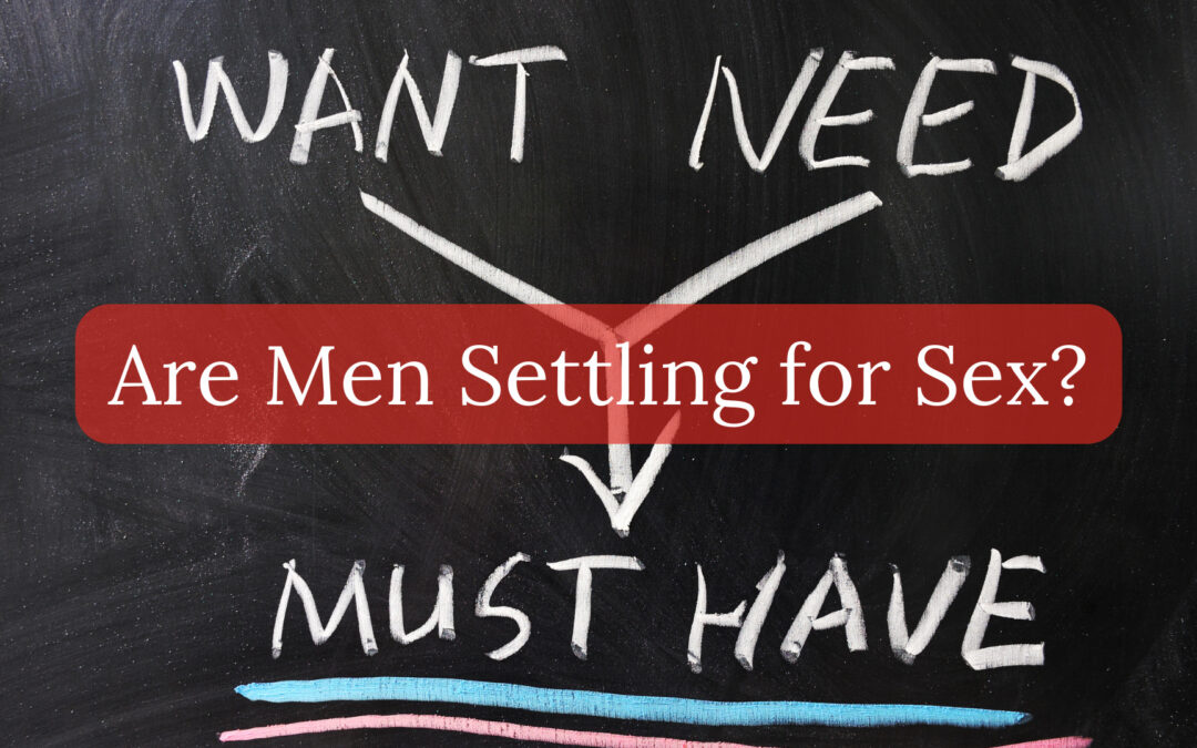 Are Men’s Relationship Needs Really Simple?￼