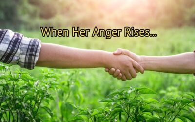 Do This to Transform Your Wife’s Anger
